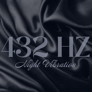 432 Hz Night Vibration - Alan Samhita