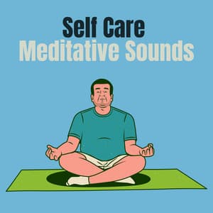 Self Care Meditative Sounds - ZenLifeRelax