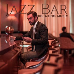 Jazz Bar: Relaxing Music - Tik Tok A Clock