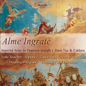Alme ingrate - Lydia Teuscher