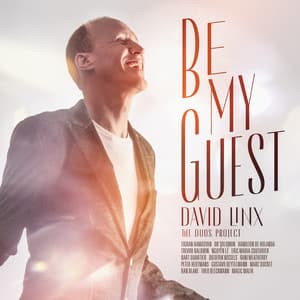 Be My Guest - The Duos Project - David Linx