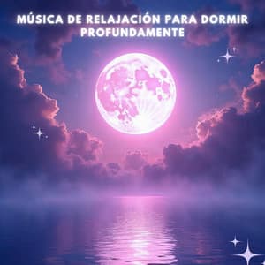 Música Espiritual para Meditar y Conectar con el Ser - Música De Relajación Para Dormir Profundamente