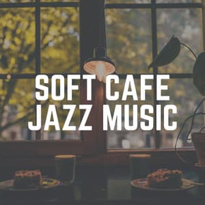 Soft Cafe Jazz Music - University Jazz Cafe
