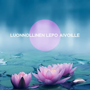 Luonnollinen lepo aivoille: Rentouttavaa zen musiikkia ja veden ääniä - Rentouttava musiikkiakatemia
