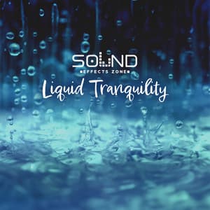 Liquid Tranquility: Aqua ASMR - Sound Effects Zone