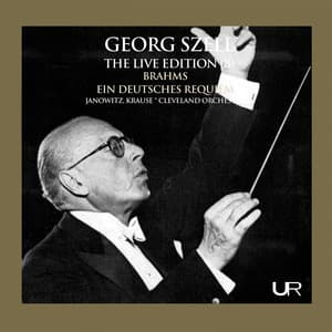 Brahms: Ein deutsches Requiem, Op. 45 - Johannes Brahms
