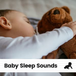 Baby Sleep Sounds - Bright Baby Lullabies