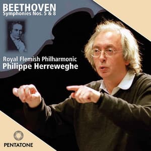 Beethoven: Symphonies 5 & 8 - Ludwig van Beethoven