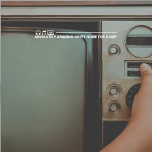 Absolutely Amazing White Noise for a Nap - Vacuum Cleaner White Noise