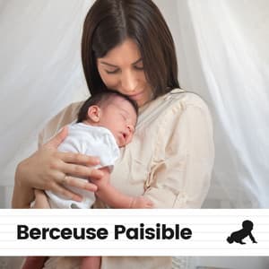 Berceuse Paisible - Comptines