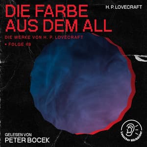 Die Farbe aus dem All - Die Werke von H. P. Lovecraft