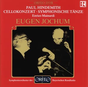 Hindemith: Cello Concerto & Symphonische Tänze - Paul Hindemith