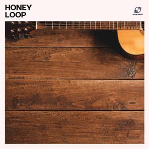 Honey Loop: Soft Acoustic Guitar Music - Acoustic Guitar Music