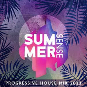 Summer Sense: Progressive House Mix 2023, Melodic Techno Selection, The Best Clubbing Music - Dj Dimension EDM