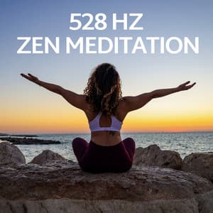 528 Hz Zen Meditation - Ewa 528hz Affirmations h