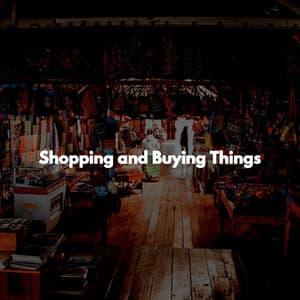 Shopping and Buying Things - Chill Music for Reading