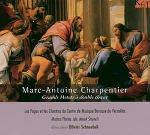 Charpentier: Grands motets à double chœur - Marc-Antoine Charpentier