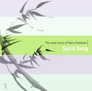 Freedman, H.: Vocal Music - Harry Freedman