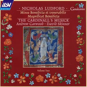 Ludford: Missa Benedicta et venerabilis - Nicholas Ludford