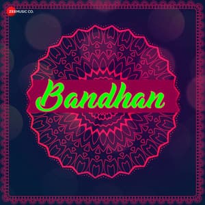 Bandhan - Pankaj Bhatt