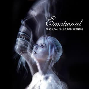 Emotional Classical Music for Sadness - Calming Melodies Project