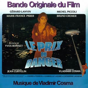 Le prix du danger - Vladimir Cosma