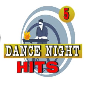 Dance Night Hits, Vol. 5 - John White