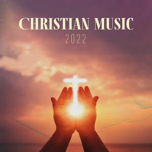Christian Music 2022 - Christian Meditation Music Zone