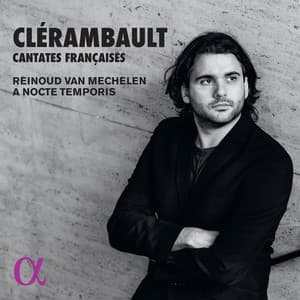 Clérambault: Cantates françaises - Louis-Nicolas Clérambault