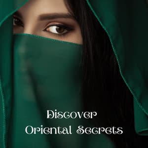 Discover Oriental Secrets - Amri Kiertean