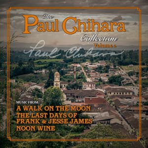 The Paul Chihara Collection, Vol. 2 - Paul Chihara