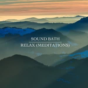 Relax - Sound Bath