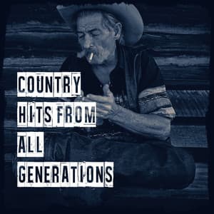 Country Hits from All Generations - Country Love
