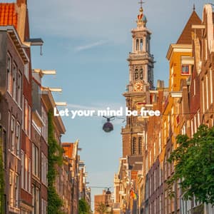 Let your mind be free - Cafe Music