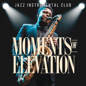 Moments of Elevation: How Conversations Shape Work Climate - Jazz Instrumental Club
