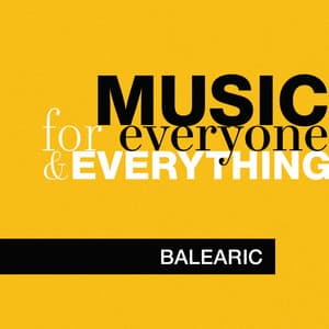 Music for Everyone and Everything: Balearic - Celtic Spirit