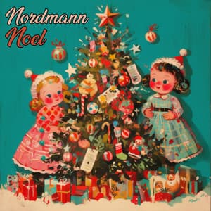 Nordmann Noel - Christmas Songs Music