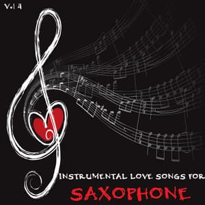 Instrumental Love Songs for Saxophone, Vol. 4 - Box Tree Orchestra