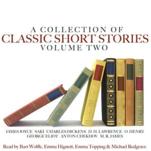 A Collection of Classic Short Stories, Vol. 2 - Bart Wolffe