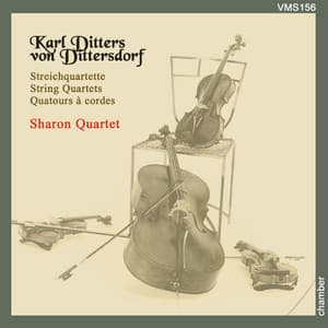 Dittersdorf: Strin Quartets - Carl Ditters von Dittersdorf