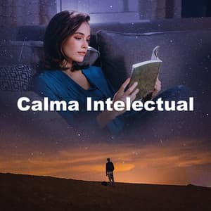 Calma Intelectual - Sueño Profundo