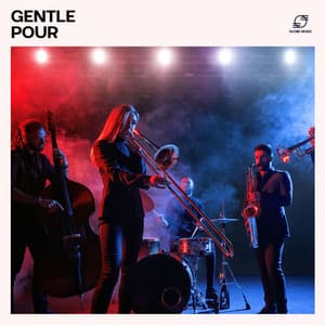 Gentle Pour - Hotel Lobby Music