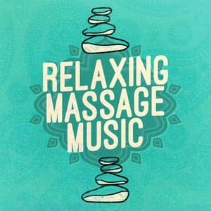 Relaxing Massage Music - Massage Therapy Ensamble