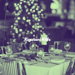 Rigatoni Riffs - Cafe Music