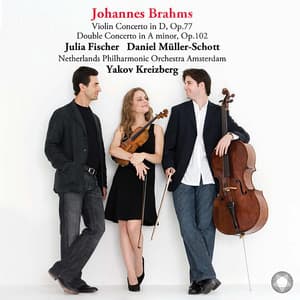 Brahms: Violin Concerto & Double Concerto - Johannes Brahms