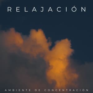 Relajación: Ambiente De Concentración - 432 Hz Destruye Bloqueos Inconscientes