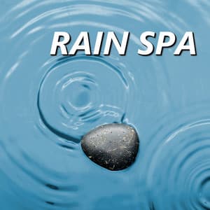 Rain Spa - Rain Spa