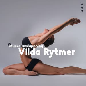 Muskelavslappning: Vilda Rytmer, Kroppsavslappning, Ansiktsyoga, Andning, Tantra Yoga - Lugn Musik Atmosfär