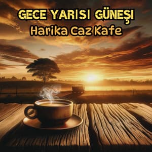 Gece Yarısı Güneşi: Harika Caz Kafe, Pürüzsüz Saksafon ve Trompet Melodileri, Müzikli Kahve Molası - Enstrümantal Caz Akademi