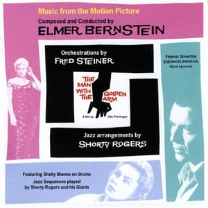 The Man With the Golden Arm - Fred Steiner